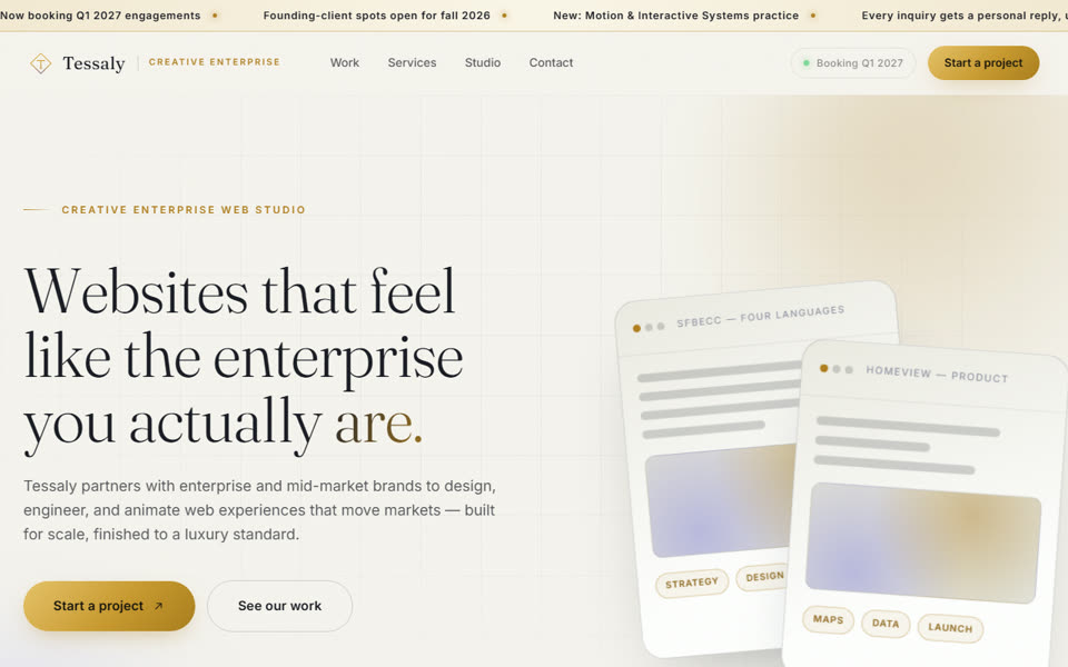 Tessaly's homepage: Websites that feel like the enterprise you actually are.